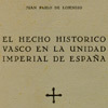 Portada del folleto El hecho histórico vasco en la unidad imperial de España